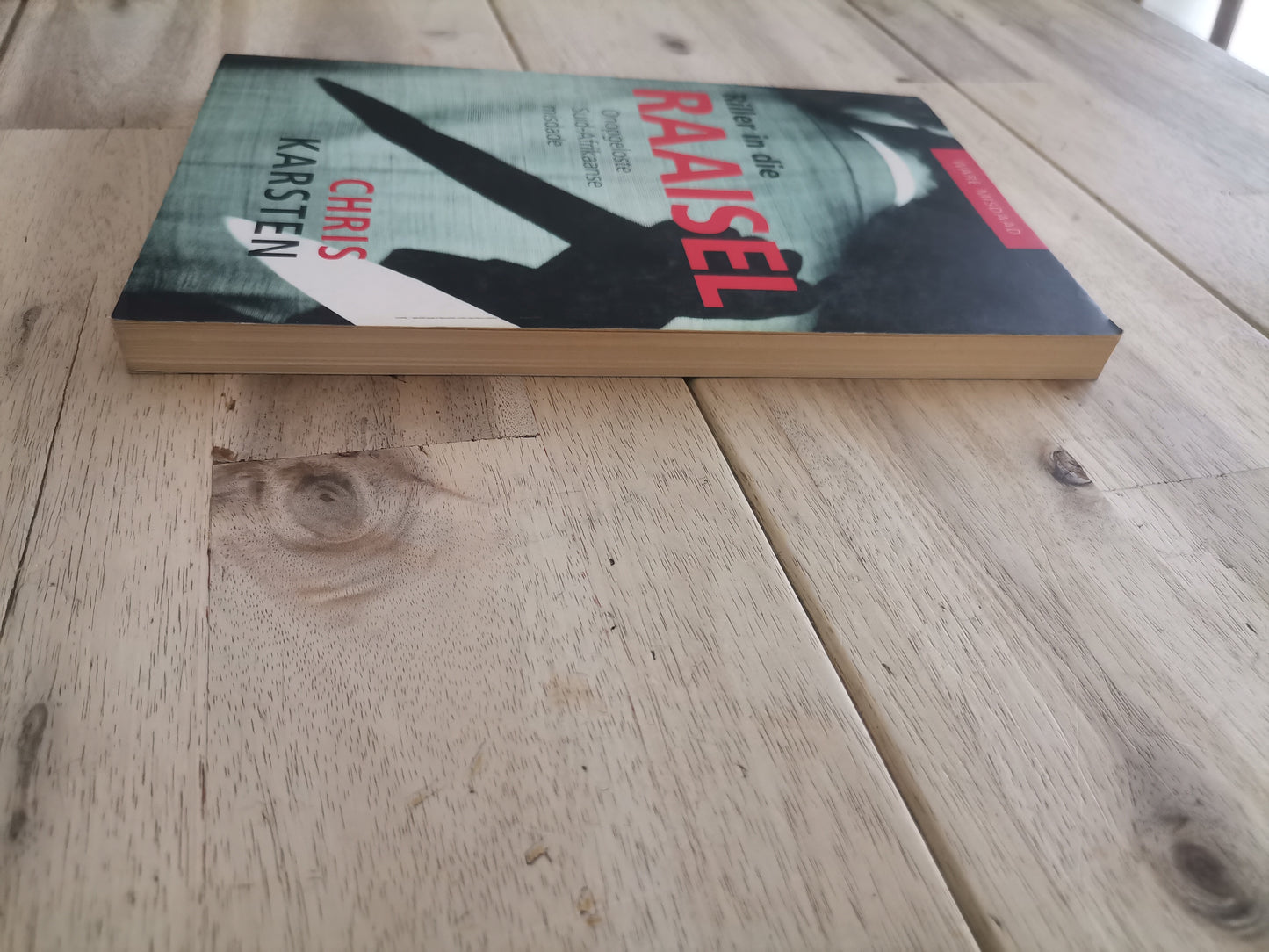 Riller in Die Raaisel: Onopgeloste Suid-Afrikaanse Misdade by Chris Karsten