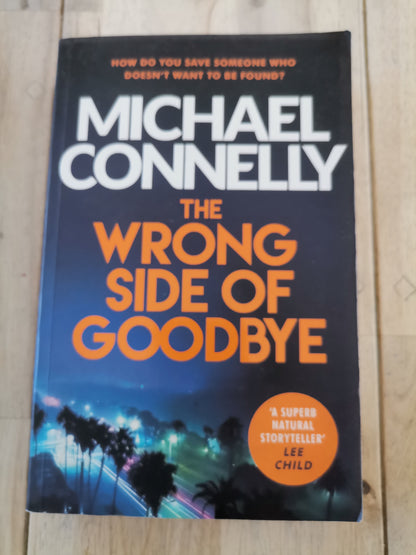 The Wrong Side of Goodbye by Michael Connelly