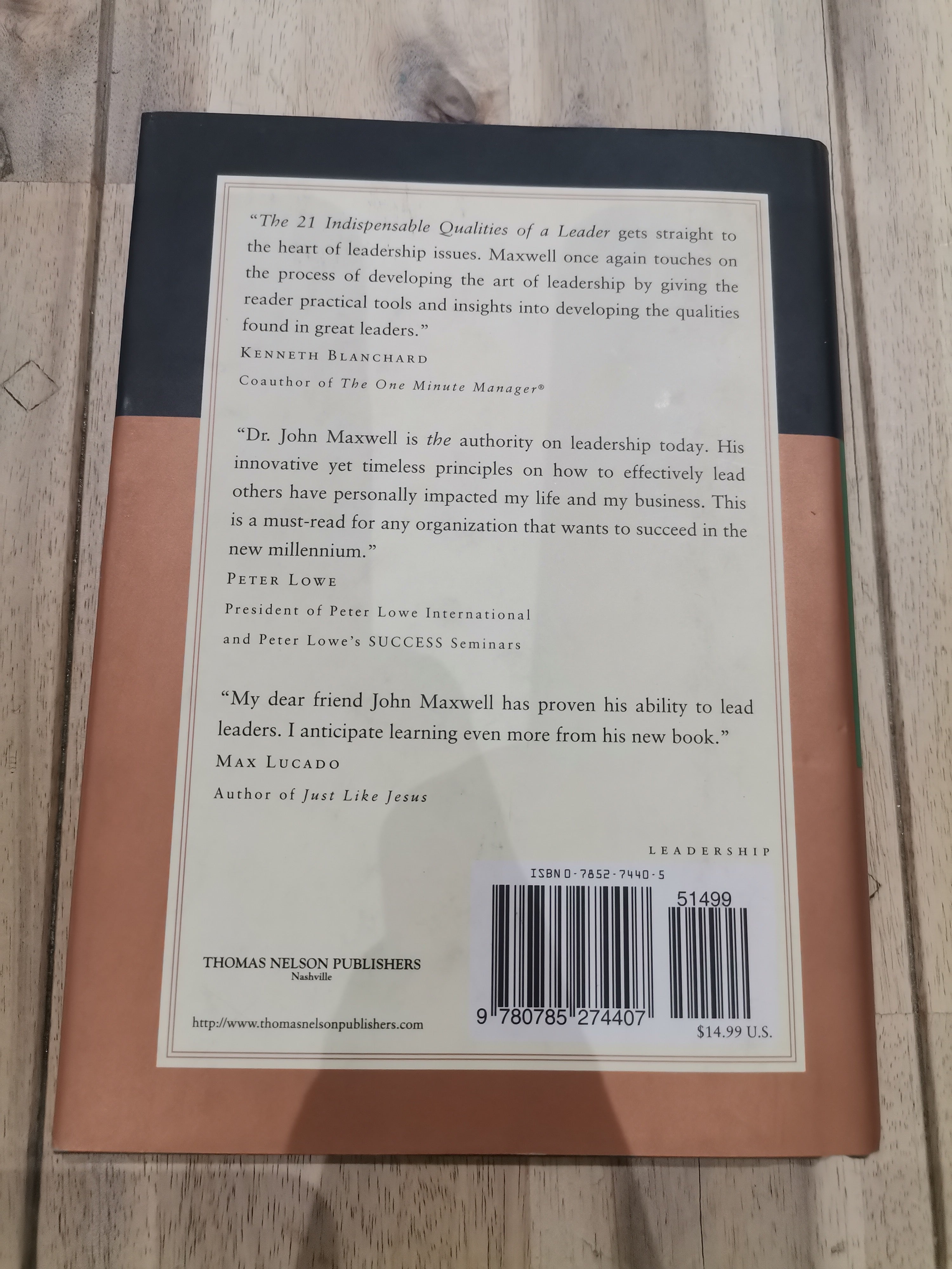 The 21 Indispensable Qualities of a Leader by John C. Maxwell