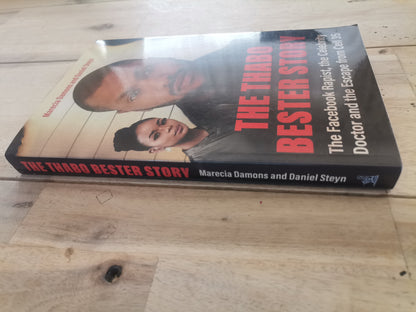 The Thabo Bester Story by Mercia Damons and Daniel Steyn