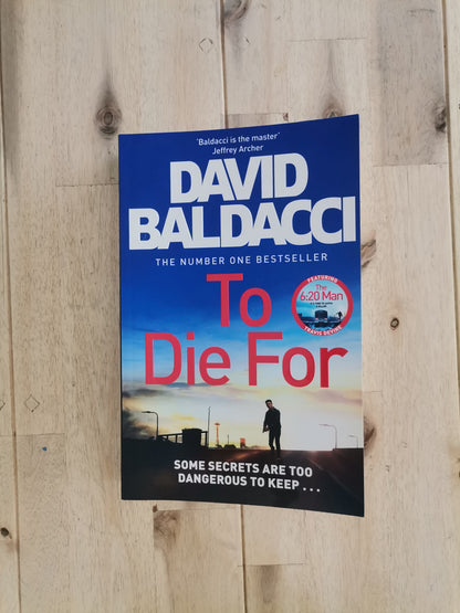 To Die For – David Baldacci