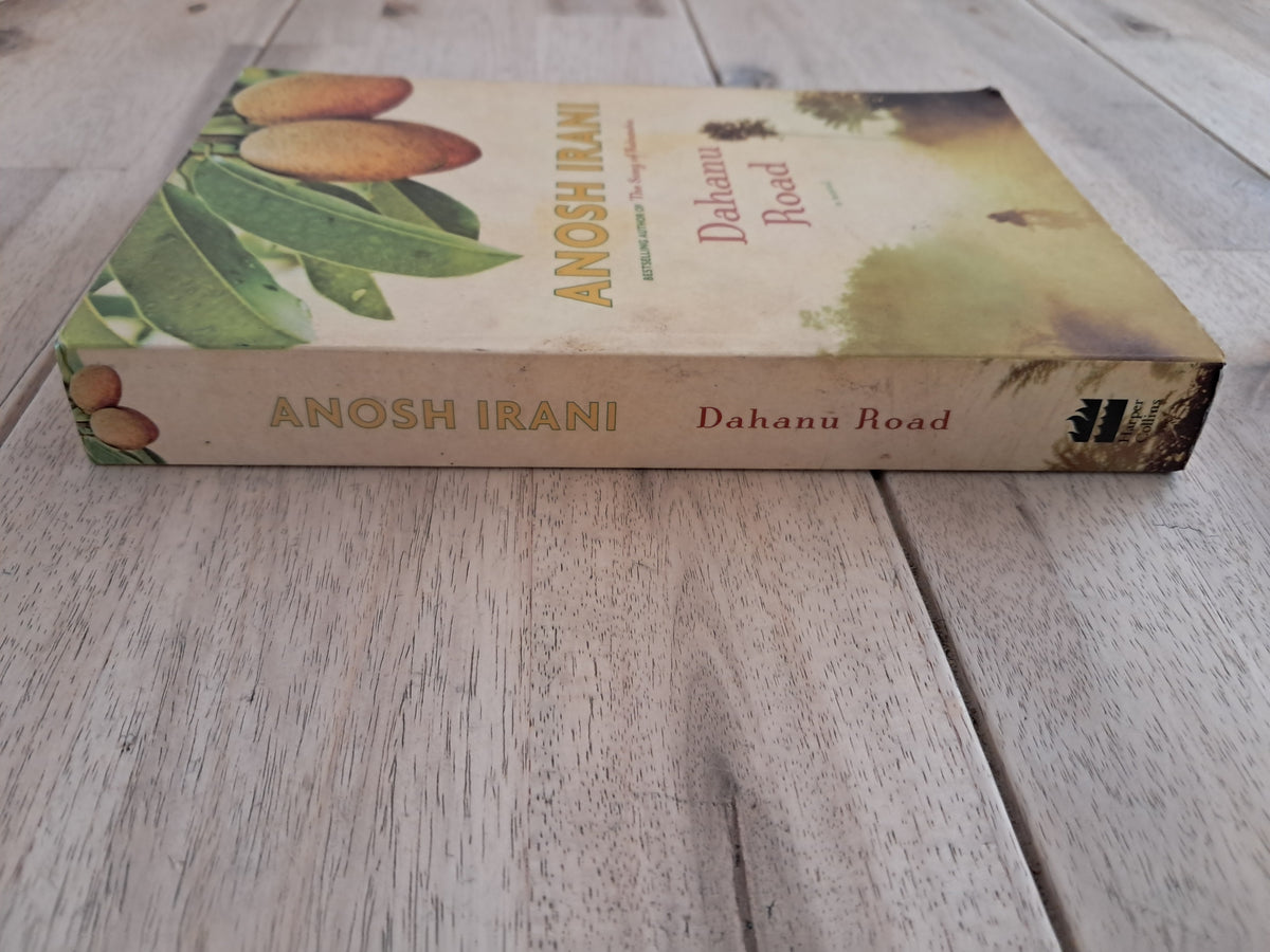 Dahanu Road – Anosh Irani
