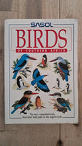 Sasol Birds of Southern Africa – Ian Sinclair