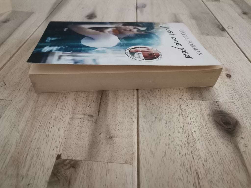 Just One Year – Gayle Forman