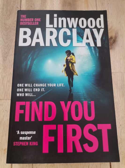 Find You First by Linwood Barclay