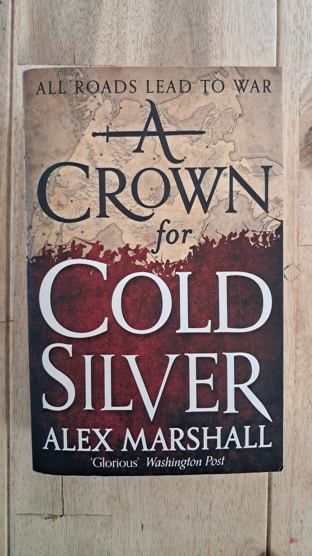 A Crown for Cold Silver – Alex Marshall