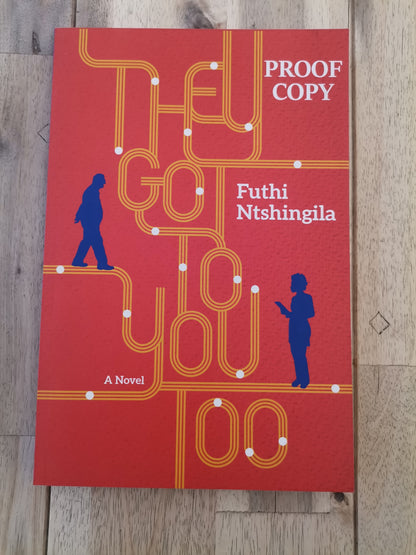 They Got to You Too - Futhi Ntshingila
