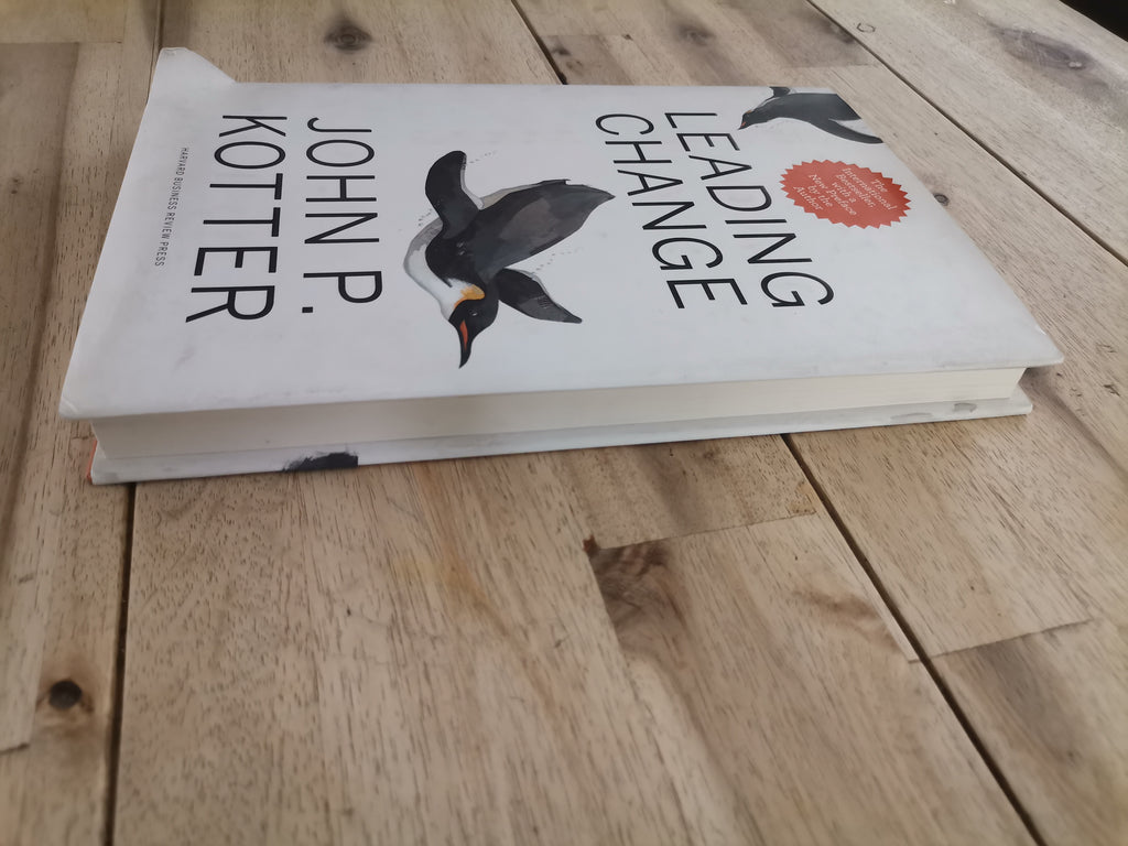Leading Change – John P. Kotter
