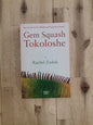 Gem Squash Tokoloshe – Rachel Zadok