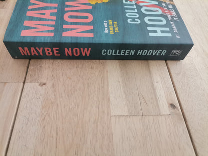 Maybe Now by Colleen Hoover