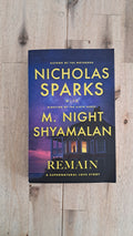 Remain – Nicholas Sparks & M. Night Shyamalan