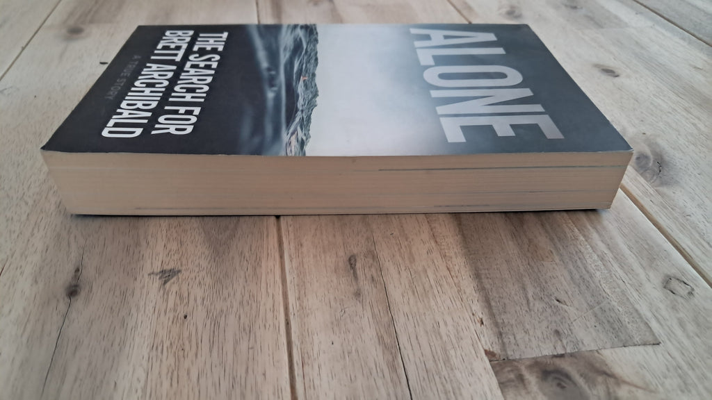 Alone: The Search for Brett Archibald – Brett Archibald