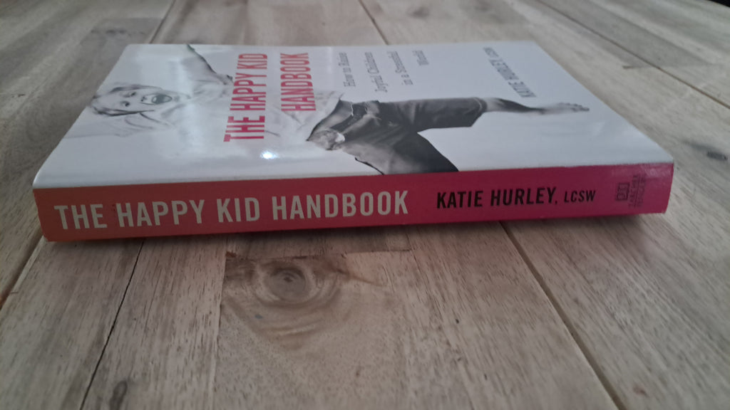 The Happy Kid Handbook – Katie Hurley