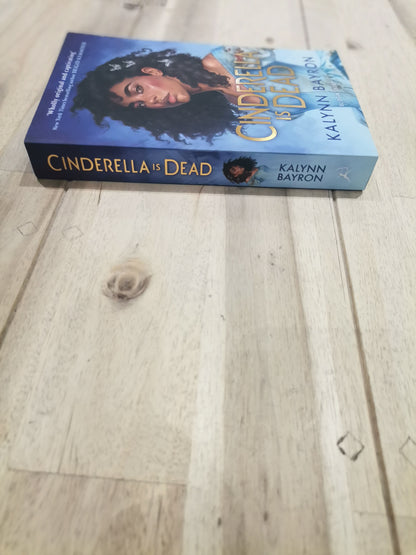 Cinderella Is Dead by Kalynn Bayron