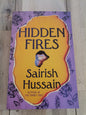 Hidden Fires by Sairish Hussain