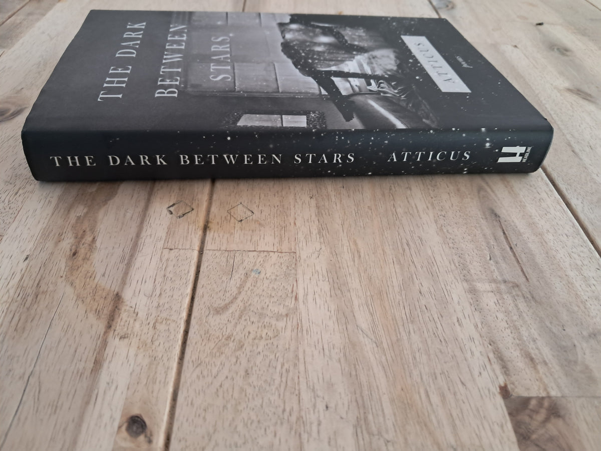 The Dark Between Stars – Atticus