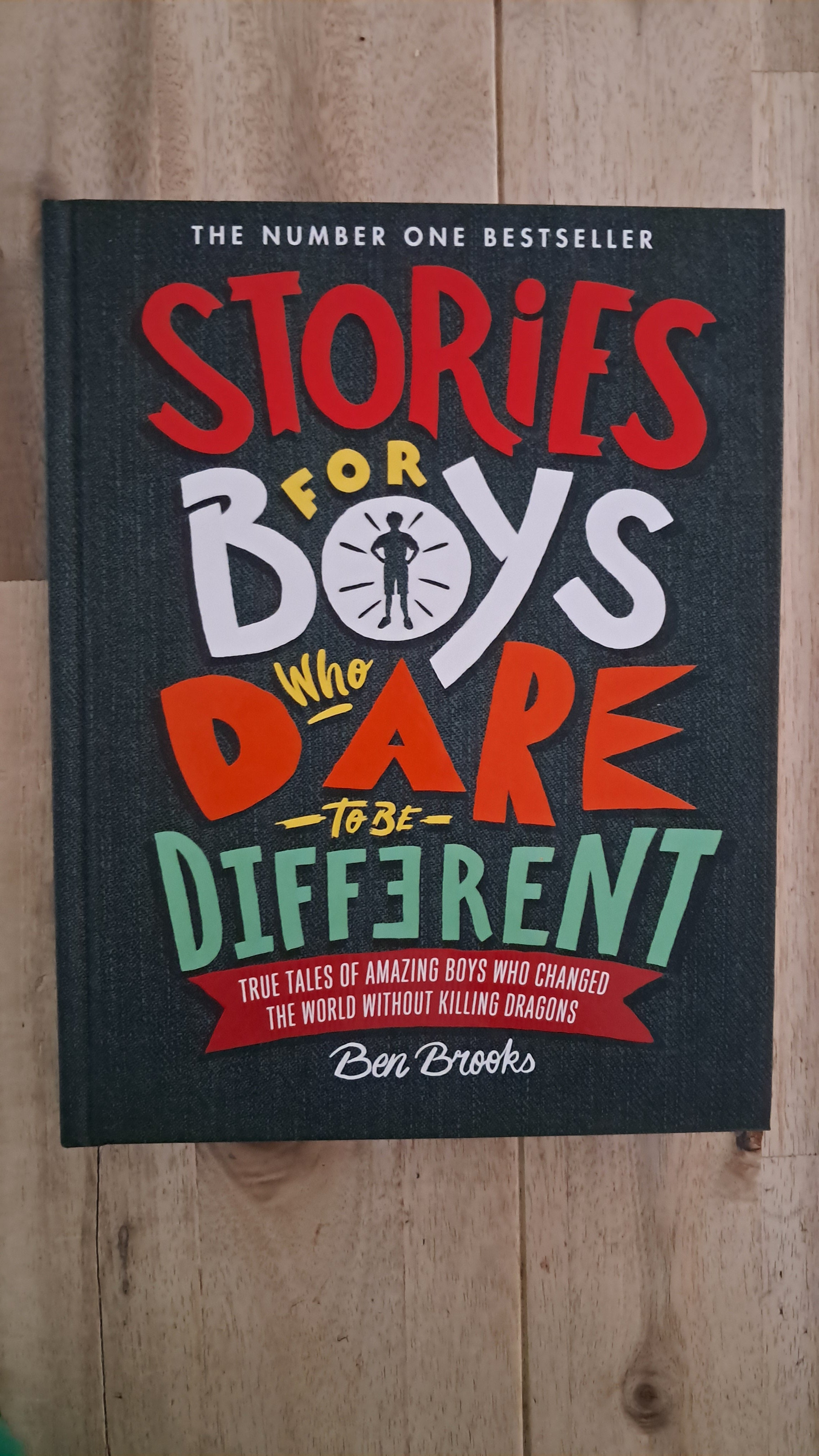 Stories for Boys Who Dare to Be Different – Ben Brooks