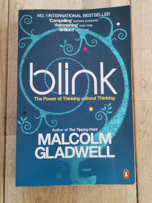 Blink Malcolm Gladwell