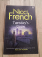 Tuesday's Gone by Nicci French