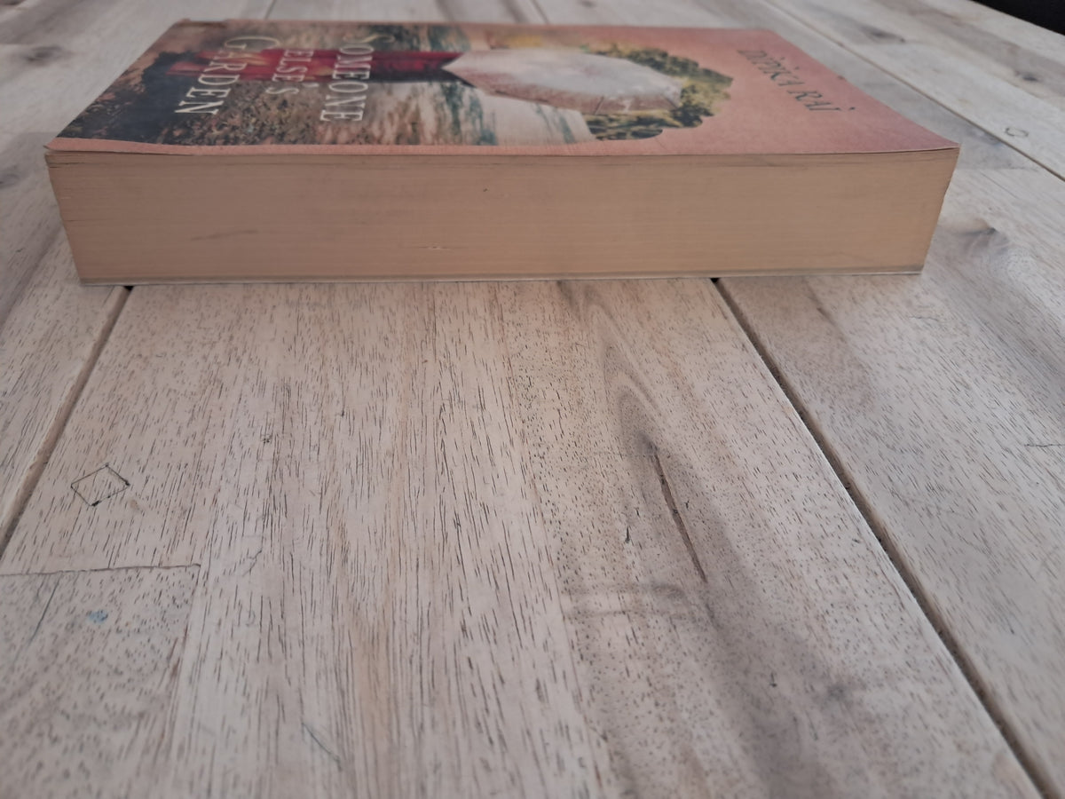 Someone Else's Garden – Dipika Rai