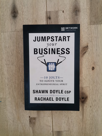 Jumpstart Your Business – Shawn Doyle & Rachael Doyle