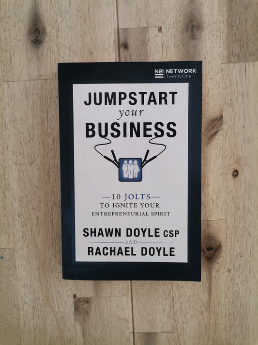 Jumpstart Your Business – Shawn Doyle & Rachael Doyle