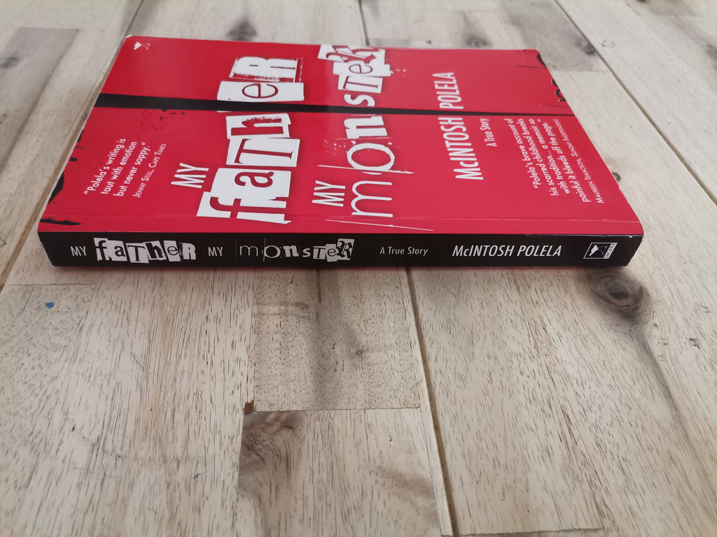 My Father, My Monster – McIntosh Polela