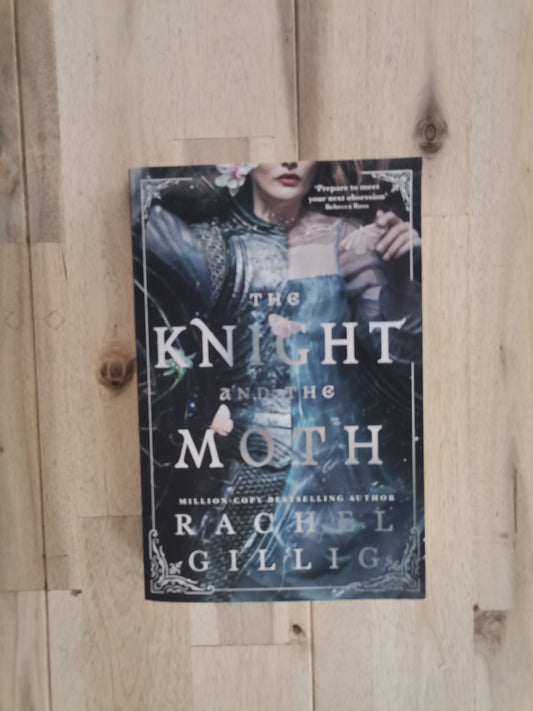 The Knight and the Moth – Rachel Gillig