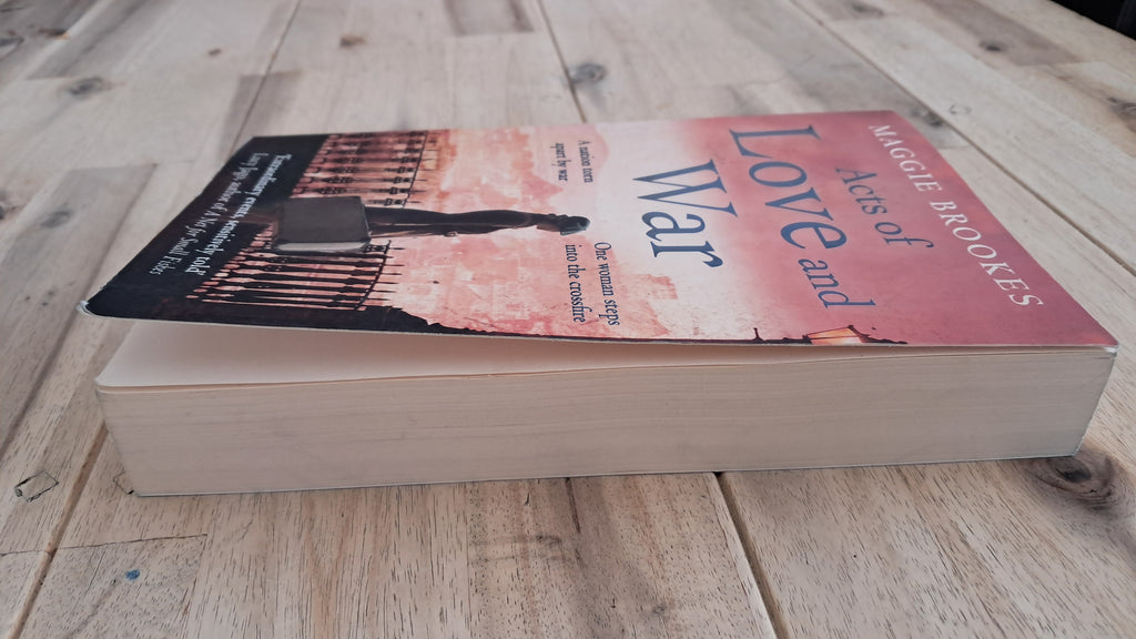 Acts of Love and War – Maggie Brookes