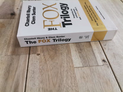 The Fox Trilogy: How to Survive in a World Full of Uncertainty by Chantell Ilbury & Clem Sunter