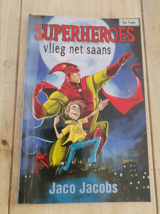Superheroes Vlieg Nie Saans
