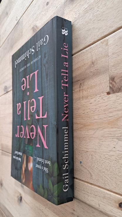 Never Tell a Lie – Gail Schimmel