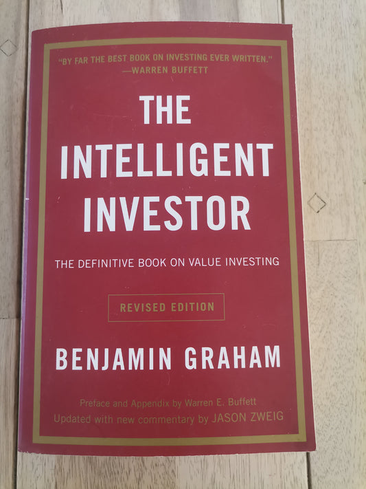 The Intelligent Investor by Benjamin Graham