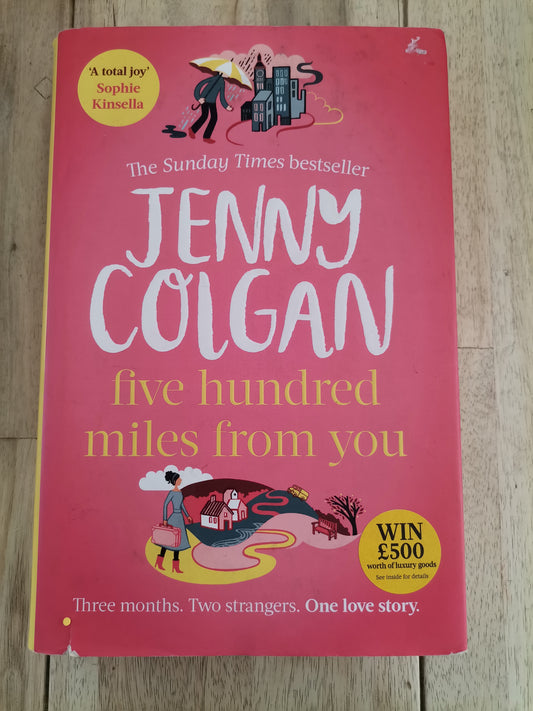Five Hundred Miles from You by Jenny Colgan - Hardcover