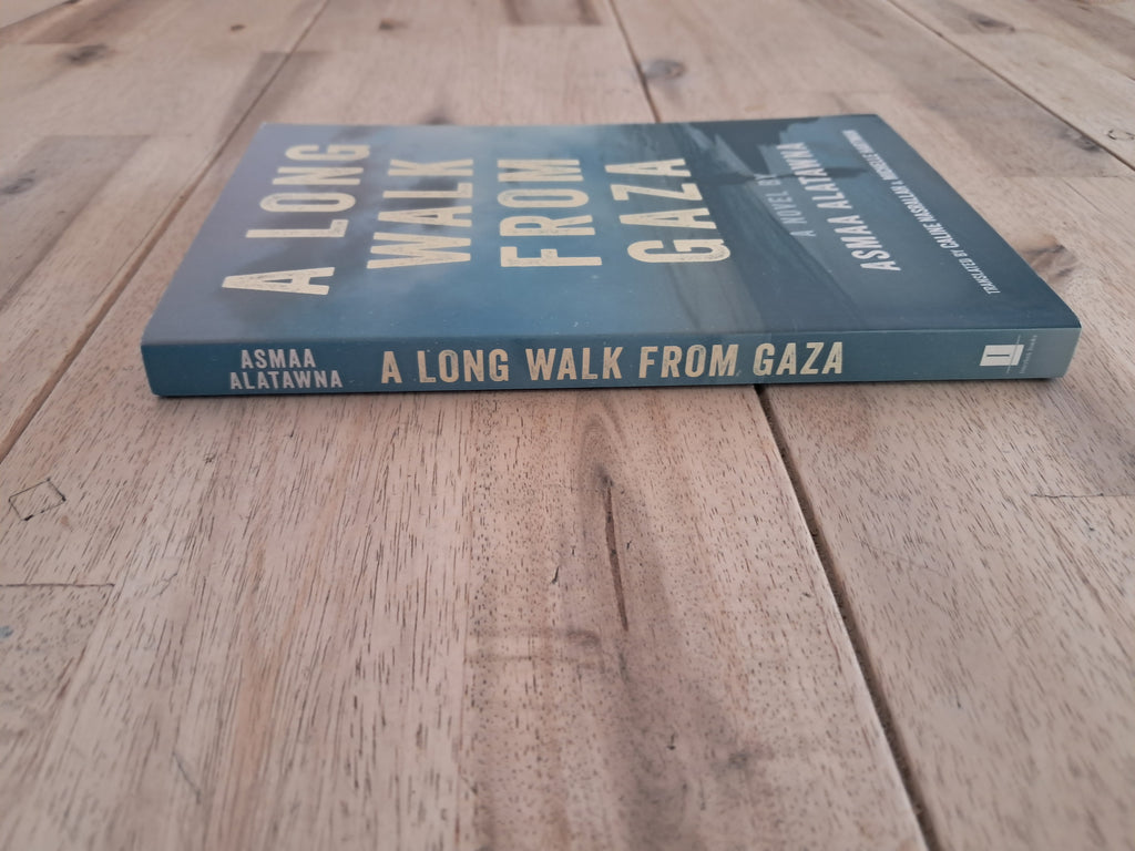 A Long Walk from Gaza – Asmaa Alatawna