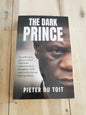 The Dark Prince by Pieter du Toit