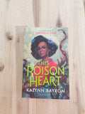 This Poison Heart – Kalynn Bayron
