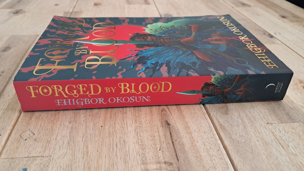Forged by Blood – Ehigbor Okosun