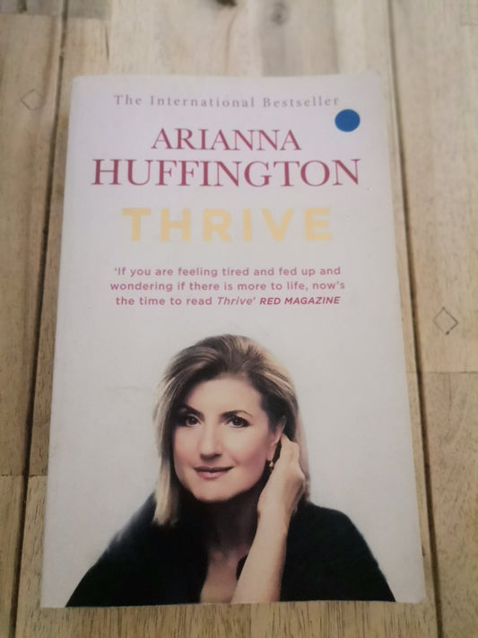 Thrive by Arianna Huffington