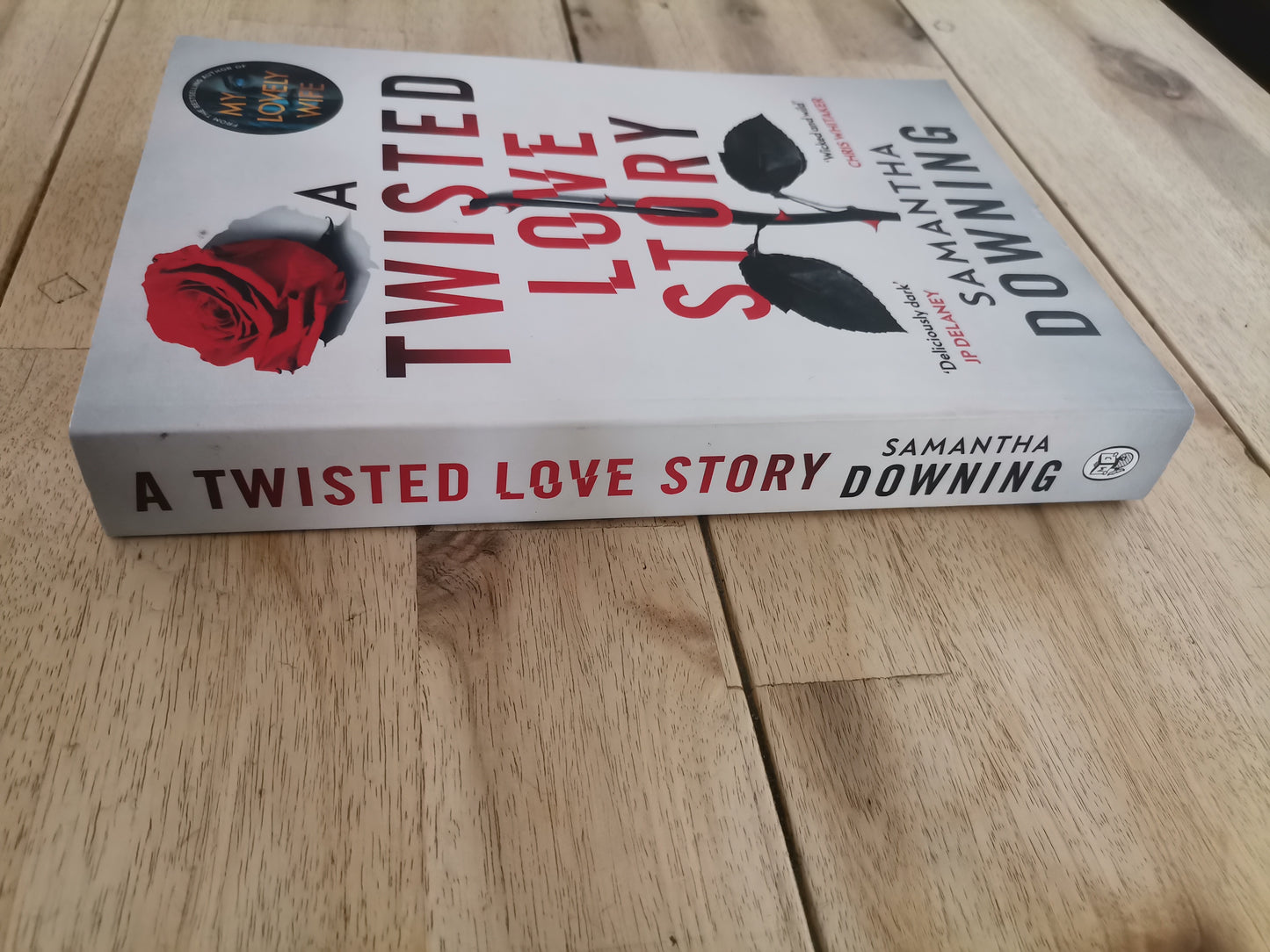 A Twisted Love Story Samantha Downing