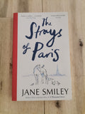 The Strays of Paris by Jane Smiley