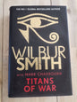 Titans of War by Wilbur Smith