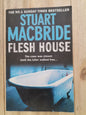 Flesh House by Stuart MacBride