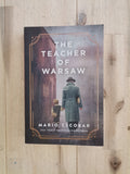 The Teacher of Warsaw – Mario Escobar