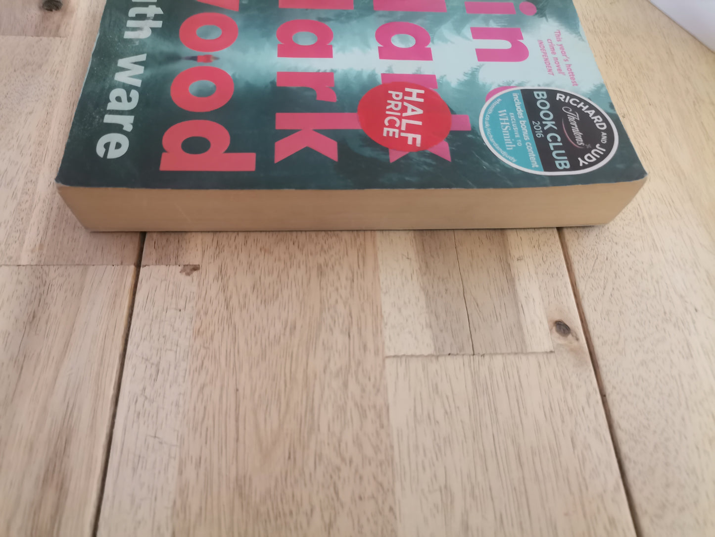 In a Dark, Dark Wood by Ruth Ware