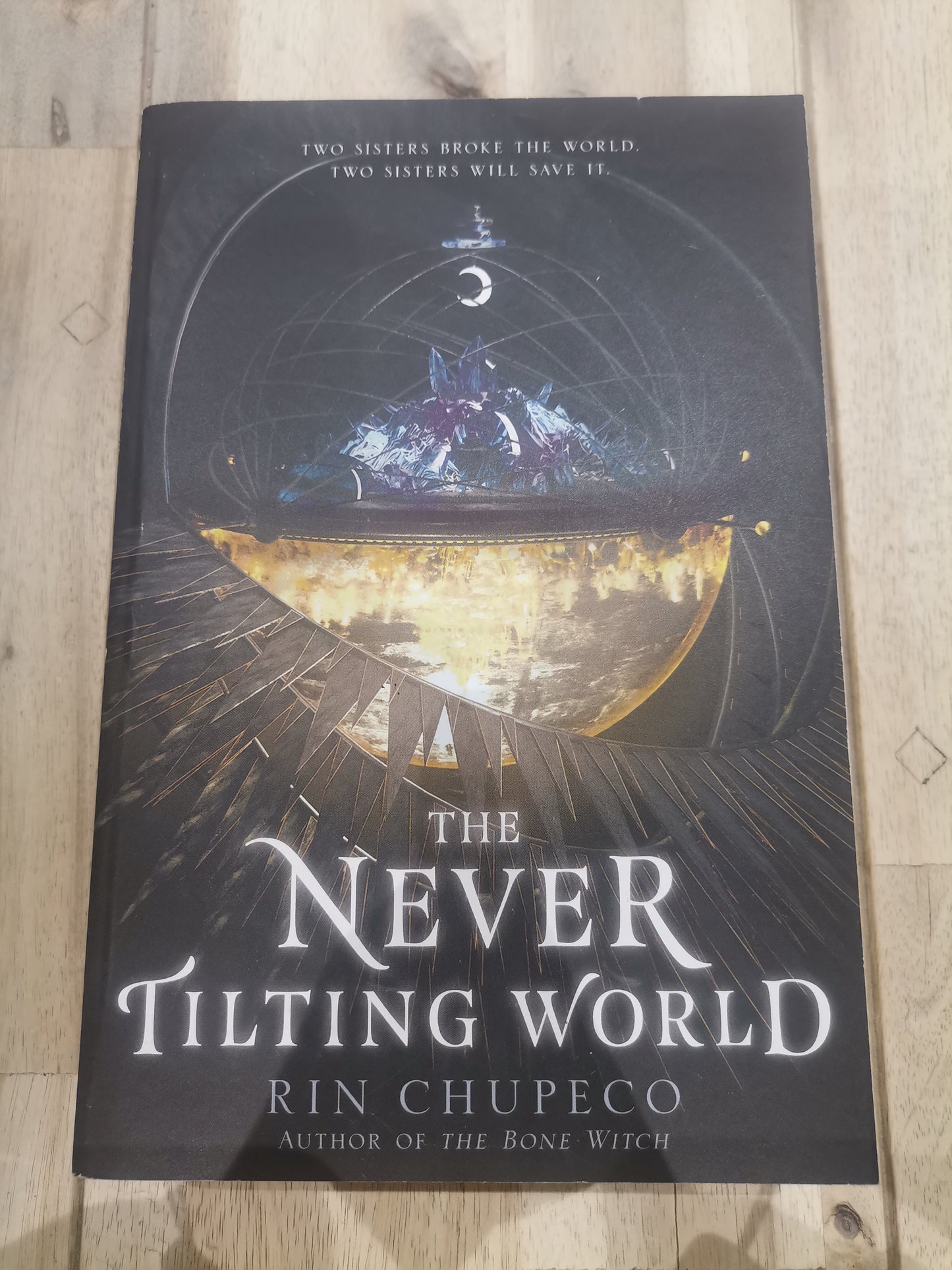 The Never Tilting World by Rin Chupeco