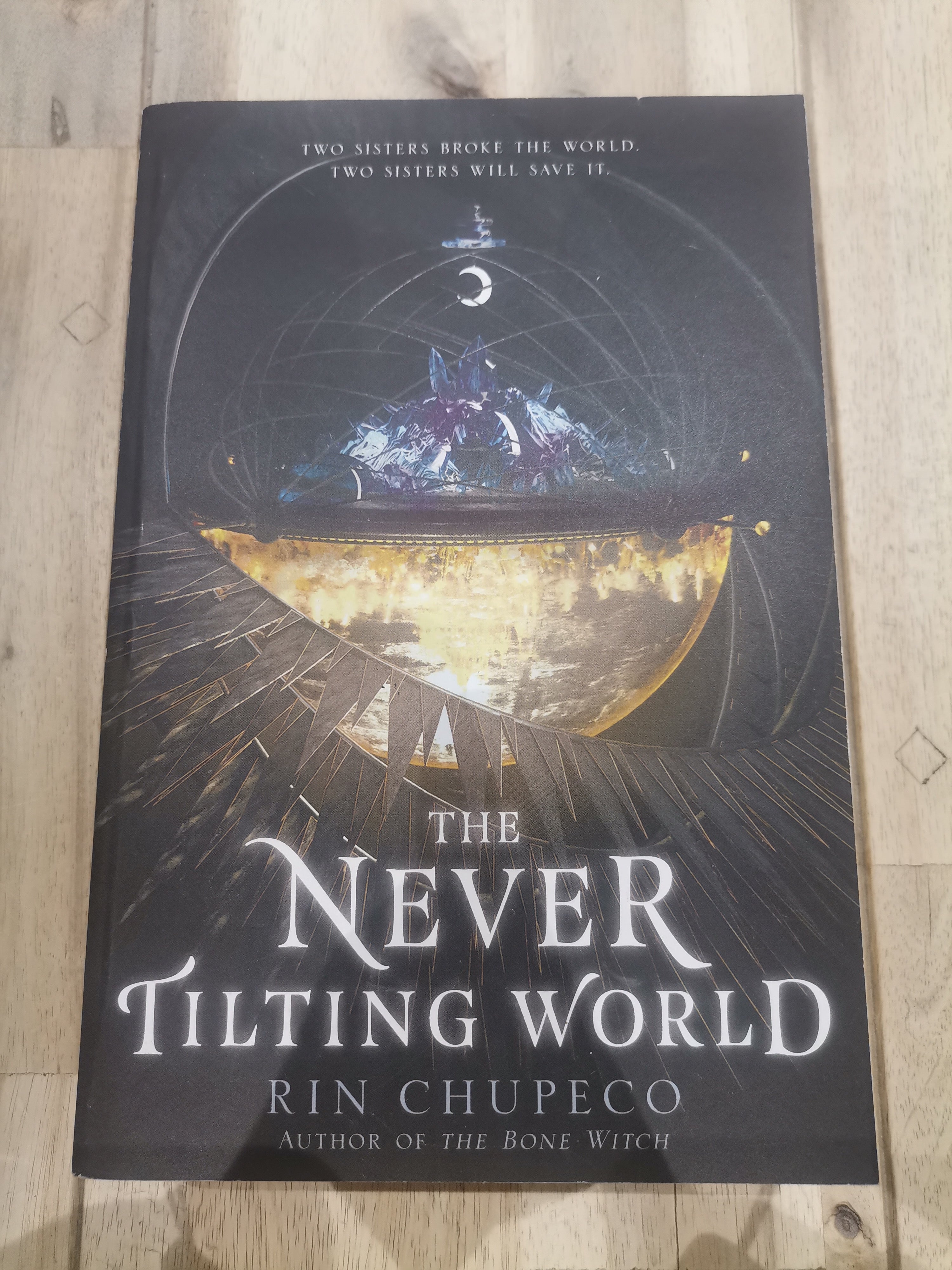 The Never Tilting World by Rin Chupeco