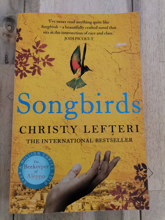 Songbirds by Chrissy Lefteri
