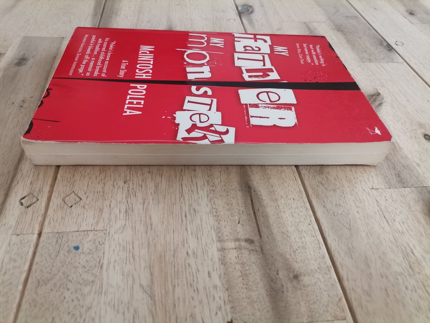 My Father, My Monster – McIntosh Polela
