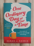 One Ordinary Day at a Time – Sarah J. Harris